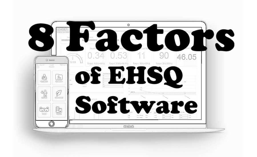 8 Factors of EHSQ Software