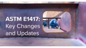 QM 0422 NDT ASTM E1417 Revisions feature