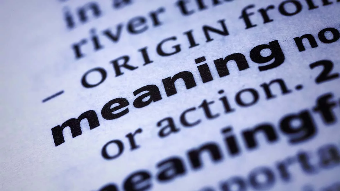 The image displays a dictionary entry for the word "meaning", detailing its origin and definition