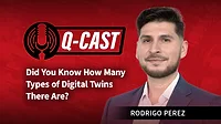 Rodrigo Perez Q-cast Rodrigo Perez Q-cast: Did You Know How Many Types of Digital Twins There Are?